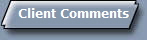 Client Comments