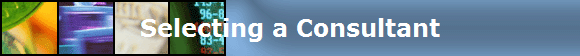 Selecting a Consultant